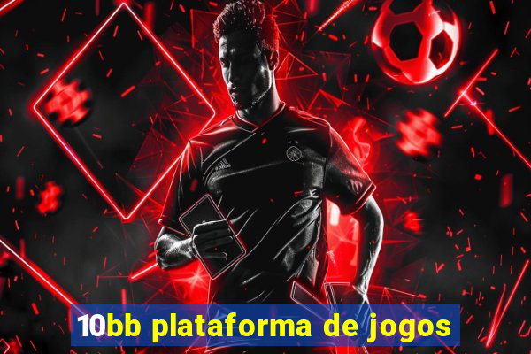 10bb plataforma de jogos